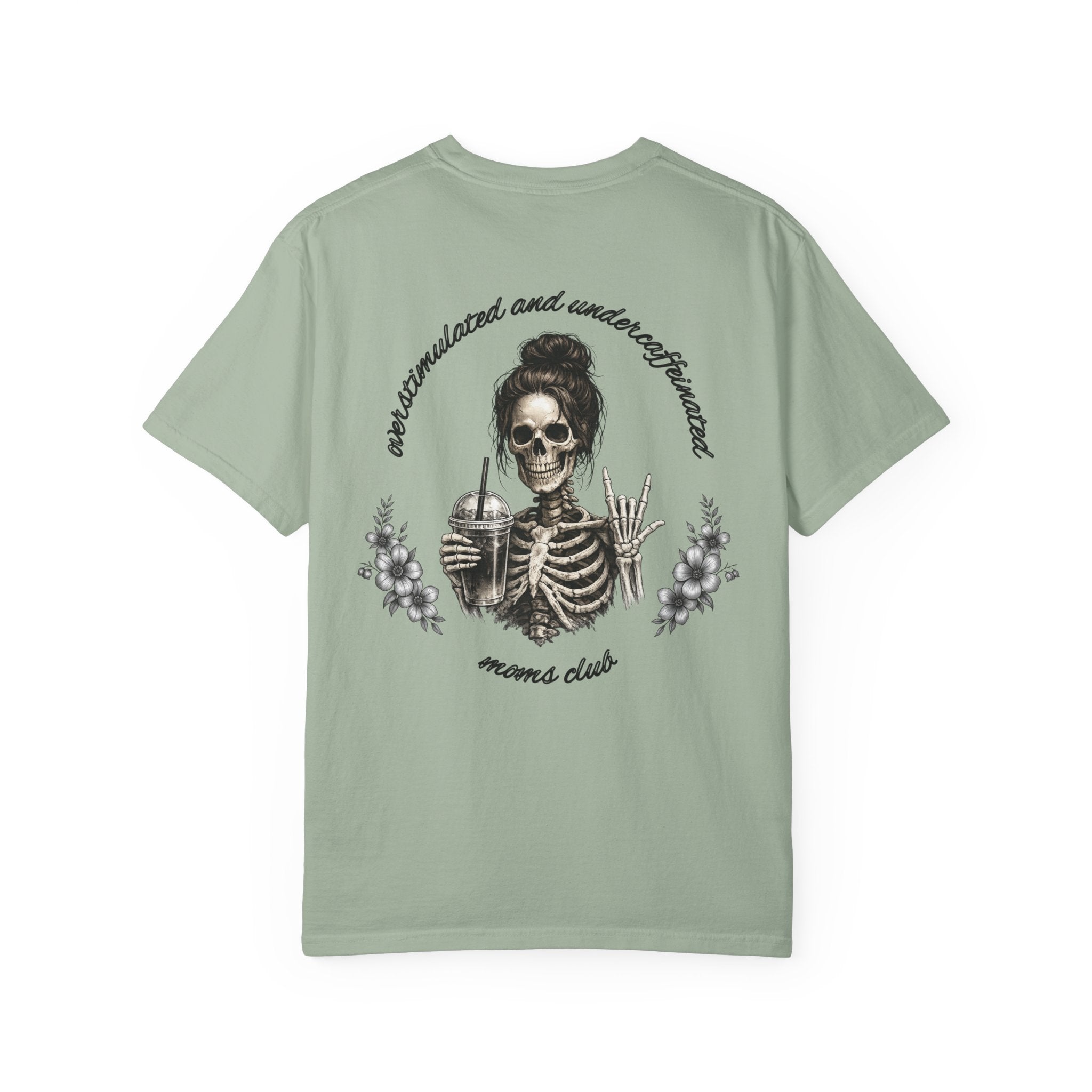 Overstimulated and Undercaffeinated Casual Tee | Moms Club T-Shirt
