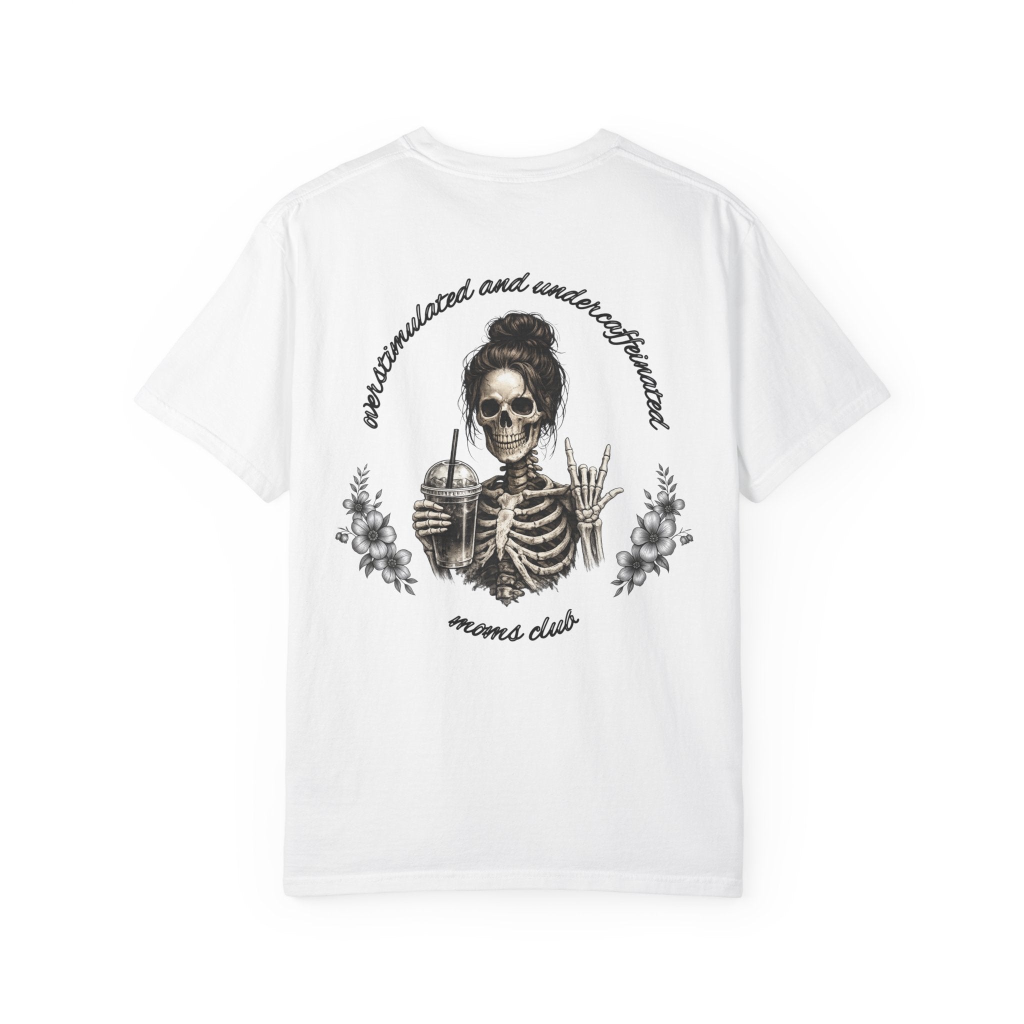 Overstimulated and Undercaffeinated Casual Tee | Moms Club T-Shirt