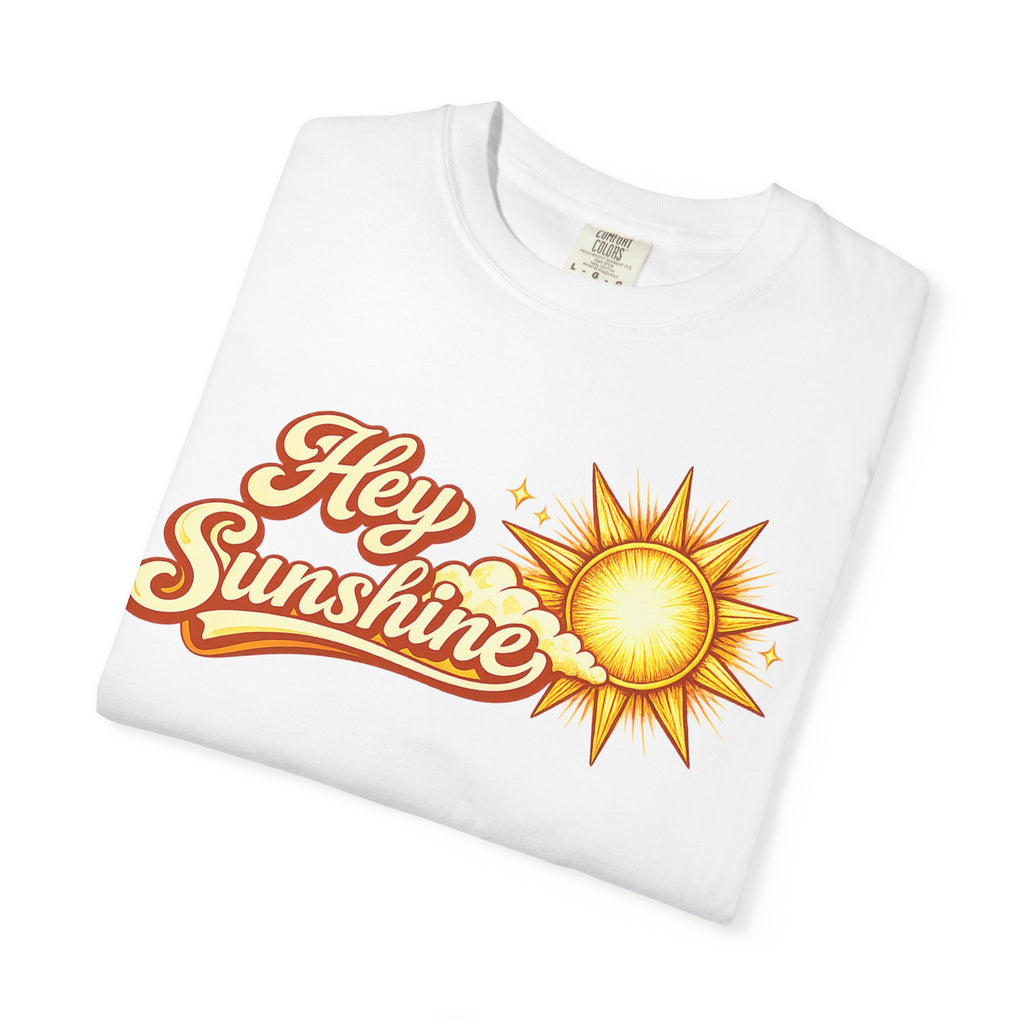 Hey Sunshine T-Shirt — Retro Sun Graphic Tee